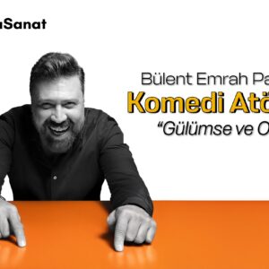 Bülent Emrah Parlak ile Komedi Atölyesi(Kadıköy)